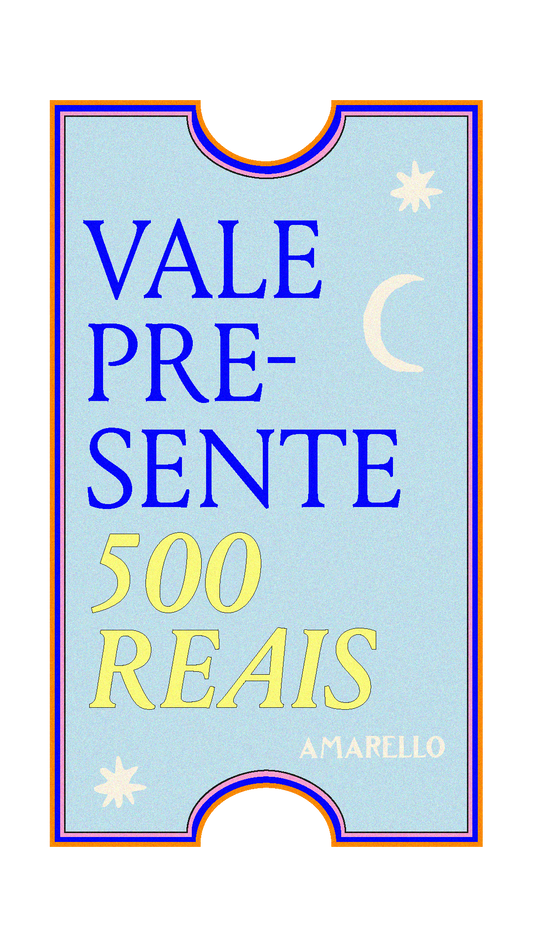 Vale Presente 500 reais